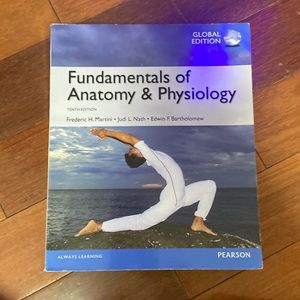 Fundamentals of Anatomy and Physiology, Global Edition